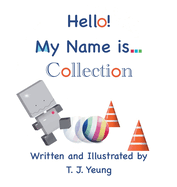 Hello! My Name is... Collection