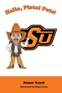 Hello, Pistol Pete!