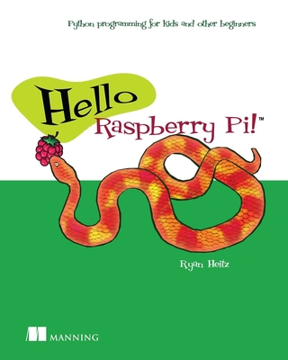 Hello Raspberry Pi! - HEITZ, RYAN