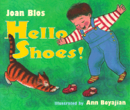 Hello, Shoes! - Blos, Joan W