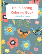 Hello Spring Coloring Book