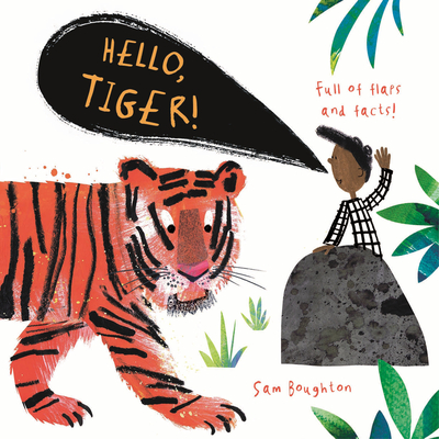 Hello, Tiger! - 