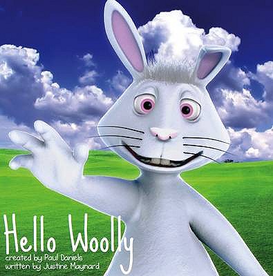 Hello Woolly - Maynard, Justine, and Revell, Natalie-Jane (Editor), and Hart, Kayleigh (Editor)