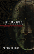 Hellraiser: Bloodline - The Original Screenplay