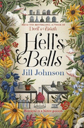 Hell's Bells: An intoxicating botanical mystery for fans of BBC's Ludwig