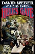 Hell's Gate (Book 1 in New Multiverse Series), 1 - Weber, David, and Evans, Linda