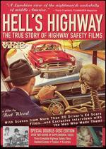 Hell's Highway: The True Story of the Highway Safety Films [2 Discs]