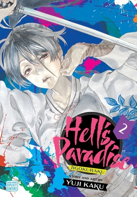 Hell's Paradise: Jigokuraku, Vol. 2, 2 - Kaku, Yuji