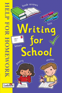 Help for Homework: Writing for School - Milford, Alison