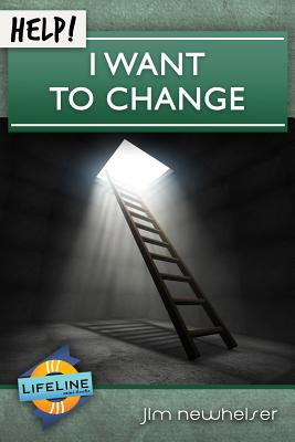 Help! I Want to Change - Newheiser, Jim, and Tautges, Paul (Editor)