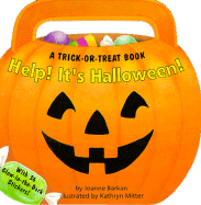 Help! It's Halloween: A Trick-Or-Treat Book, with 39 Glow-In-The-Dark Stickers - Barkan, Joanne