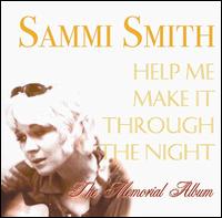 Help Me Make It Through the Night - Sammi Smith