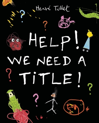Help! We Need a Title! - 