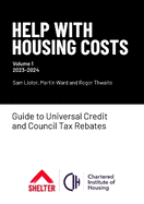 Help with Housing Costs: Volume 1: Guide to Universal Credit & Council Tax Rebates, 2023-24