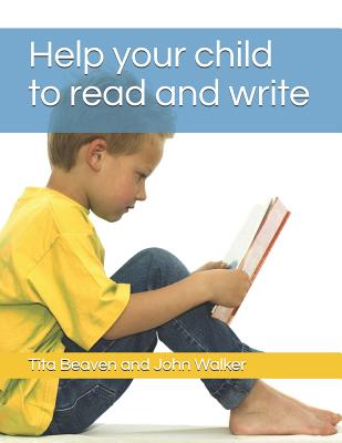 Help your child to read and write: Sounds-Write Activity Book, Initial Code Units 1-7 - Walker, John, and Beaven, Tita