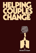 Helping Couples Change: A Social Learning Approach to Marital Therapy
