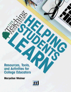 Helping Students Learn: Resources, Tools, and Activities for College Educators