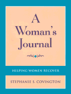 Helping Women Recover, Community Journal, (a Workbook Program for Treating Addiction, Sold Separately and with the Package)