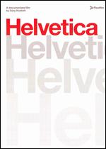 Helvetica - Gary Hustwit