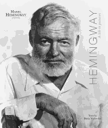 Hemingway: A Life in Pictures