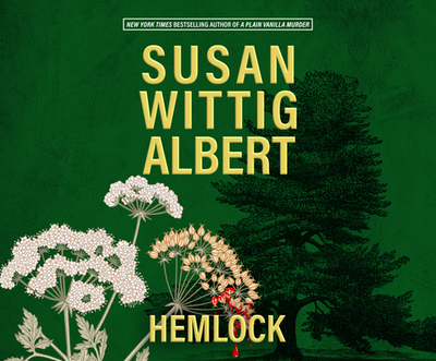 Hemlock - Albert, Susan Wittig, and Gibson, Julia (Read by)