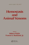 Hemostasis and Animal Venoms