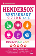 Henderson Restaurant Guide 2018: Best Rated Restaurants in Henderson, Nevada - Restaurants, Bars and Cafes Recommended for Tourist, 2018