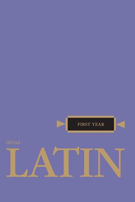 Henle Latin First Year - Henle, Robert J
