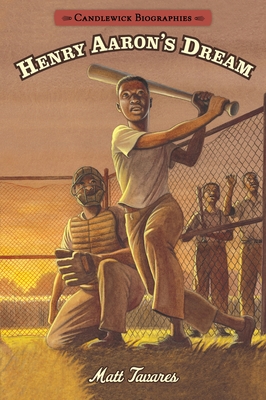 Henry Aaron's Dream: Candlewick Biographies - 