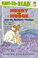 Henry and Mudge and the Bedtime Thumps: Ready-To-Read Level 2