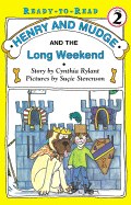 Henry and Mudge and the Long Weekend: The Eleventh Book of Their Adventures