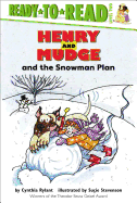 Henry and Mudge and the Snowman Plan: Ready-To-Read Level 2
