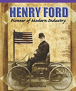 Henry Ford: Pioneer of Modern Industry (Real Life Readers) - Roza, Greg