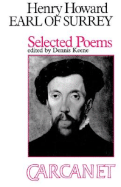 Henry Howard/Earl of Surrey: Poems - Surrey, Henry Howard, and Keene, Dennis, Professor (Editor)