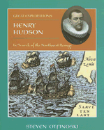 Henry Hudson: In Search of the Northwest Passage - Otfinoski, Steven