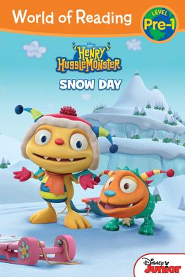 Henry Hugglemonster Snow Day - Disney Books