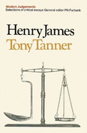 Henry James: A Selection of Critical Essays