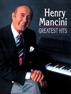 Henry Mancini -- Greatest Hits: Piano/Vocal/Chords