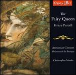 Henry Purcell: The Fairy Queen [Highlights]
