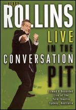 Henry Rollins: Live in the Conversation Pit - 