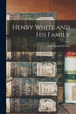 Henry White and His Family - Stevens, John Austin 1827-1910