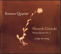 Henryk Grecki: String Quartet No. 3 - Kronos Quartet