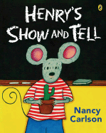 Henry's Show and Tell