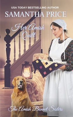 Her Amish Quilt: Amish Romance - Price, Samantha
