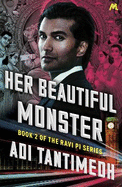 Her Beautiful Monster: Book 2 of the Ravi PI Series