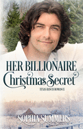 Her Billionaire Christmas Secret