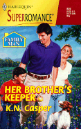 Her Brother's Keeper: Family Man