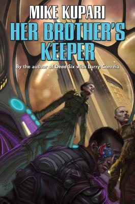 Her Brother's Keeper - Kupari, Mike