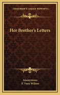 Her Brother's Letters