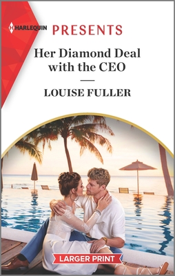 Her Diamond Deal with the CEO - Fuller, Louise